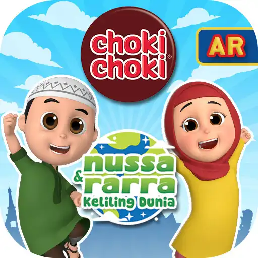 Play Choki Choki Nussa  Rarra Keliling Dunia APK