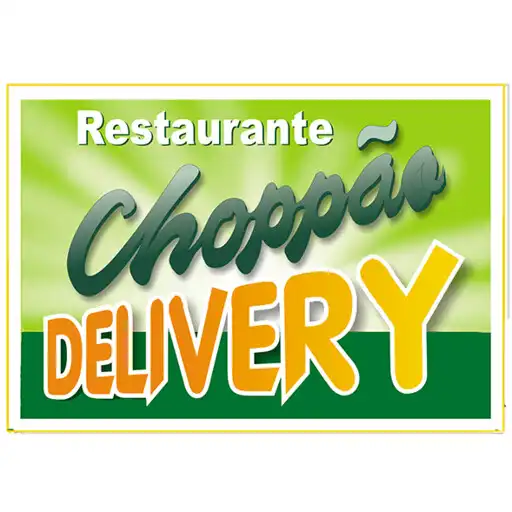 Play CHOPPÃO DELIVERY APK Play CHOPPÃO DELIVERY APK