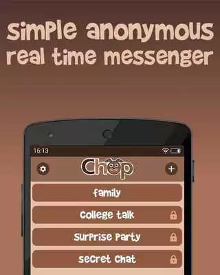 Play Chop - Real Private Messenger