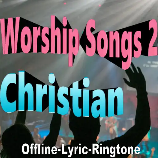 Play Christian Worship Songs Part 2 APK