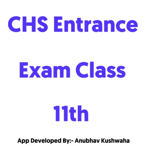 Play CHS Entrance Class 11 Question APK