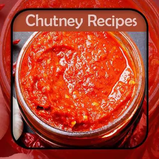 Free play online Chutney Recipes APK Free play online Chutney Recipes APK