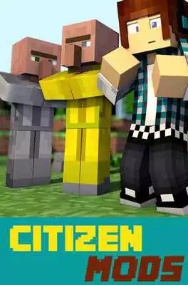 Play Citizen Mods For MCPE