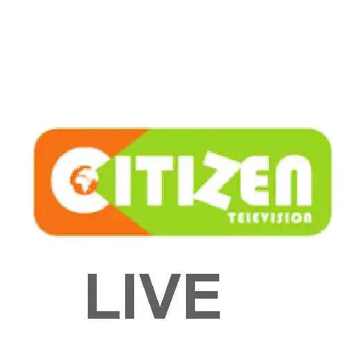 Play CITIZEN  TV   KENYA   LIVE APK