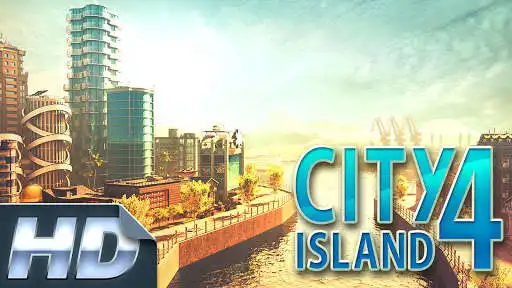 Play City Island 4- Simulation Town: Expand the Skyline