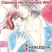 Free play online Claiming His Pregnant Wife1 APK Free play online Claiming His Pregnant Wife1 APK