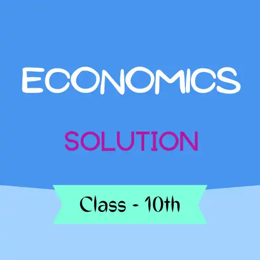Play Class 10 Economics Solution APK