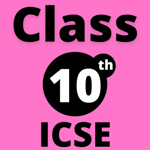 Play Class 10 ICSE Solutions, Notes APK Play Class 10 ICSE Solutions, Notes APK