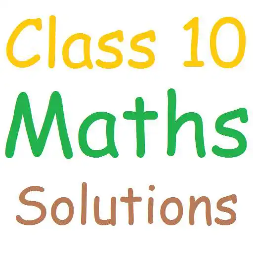 Free play online Class 10 Maths Solutions APK