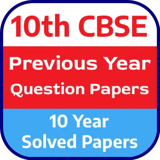 Play Class 10 Previous Year Papers APK
