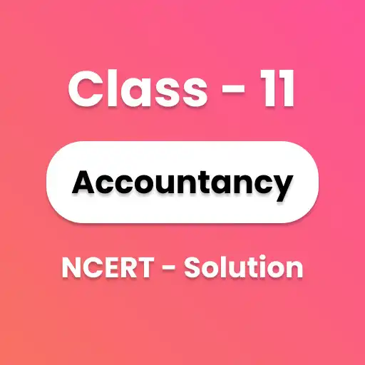 Play Class 11 Accountancy Solutions APK