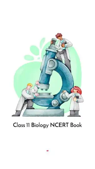 Play Class 11 Biology NCERT Book  and enjoy Class 11 Biology NCERT Book with UptoPlay