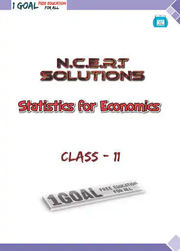 Play Class 11 Economics Solutions Statistics  and enjoy Class 11 Economics Solutions Statistics with UptoPlay