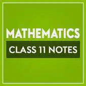 Free play online Class 11 Mathematics Notes APK