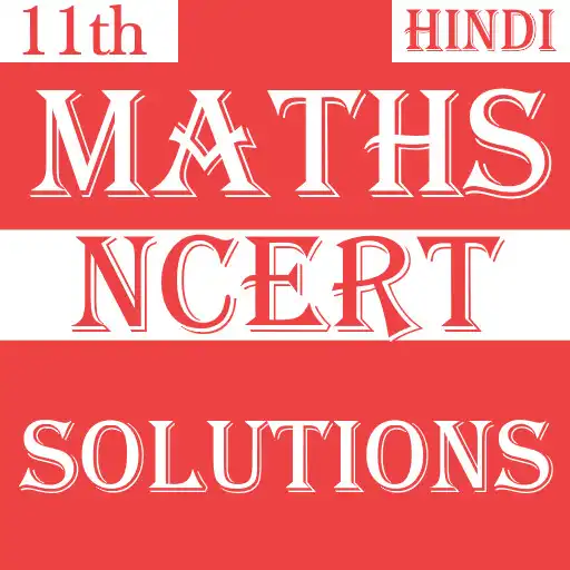 Play Class 11 Maths NCERT Solution Hindi APK Play Class 11 Maths NCERT Solution Hindi APK