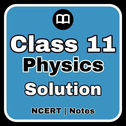 Play Class 11 Physics Solution MCQs APK Play Class 11 Physics Solution MCQs APK