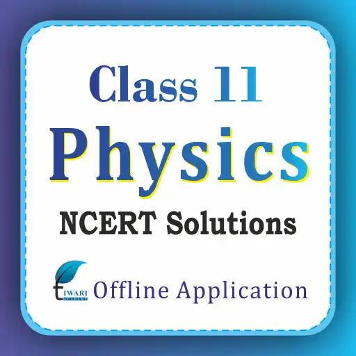 Play Class 11 Physics Solutions APK