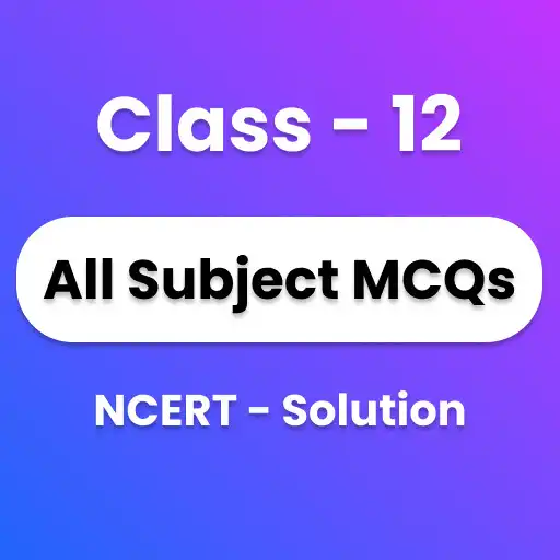 Play Class 12 All Subject Objective APK