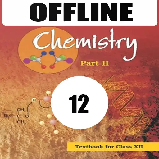 Play Class 12 Chemistry NCERT Book APK