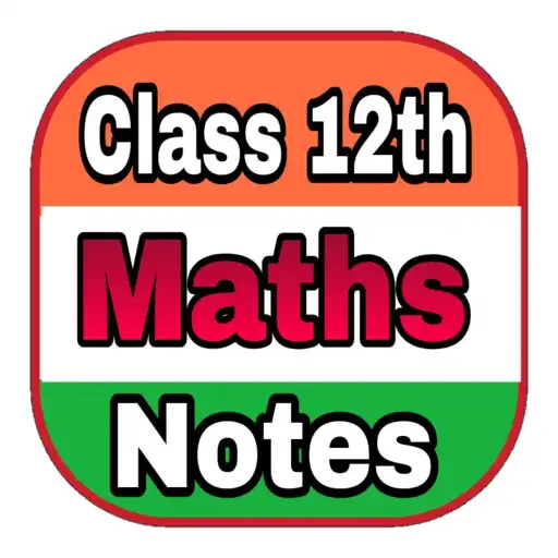 Play Class 12 Math Notes in English APK Play Class 12 Math Notes in English APK