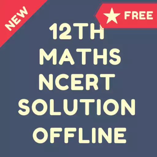 Play Class 12 Maths NCERT Solutions APK Play Class 12 Maths NCERT Solutions APK