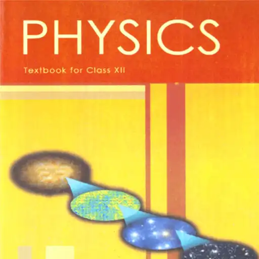 Play Class 12th Physics NCERT Book APK