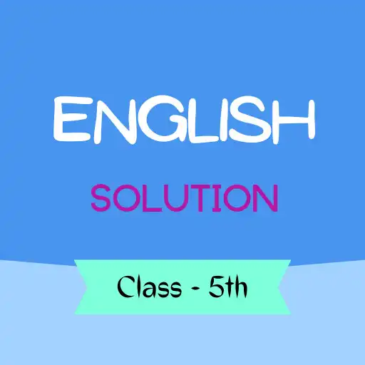 Play Class 5 English NCERT Solution APK