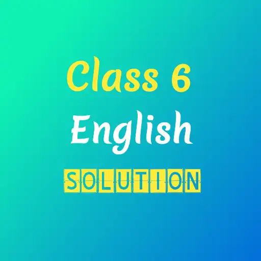 Play Class 6 English Solution APK