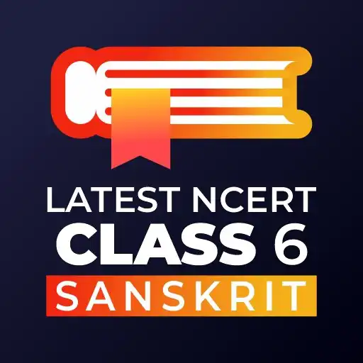 Play Class 6 Sanskrit -Latest NCERT APK