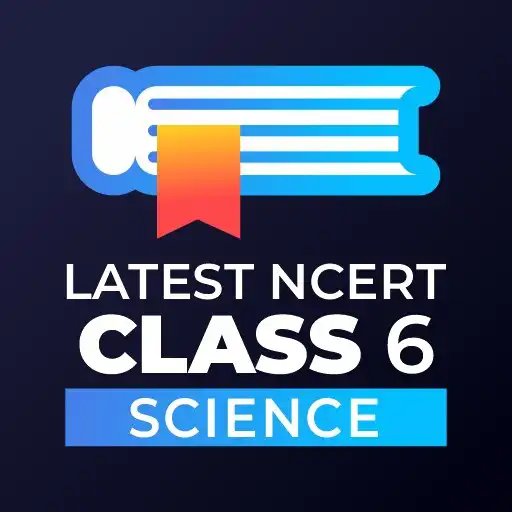 Play Class 6 Science - Latest NCERT APK Play Class 6 Science - Latest NCERT APK
