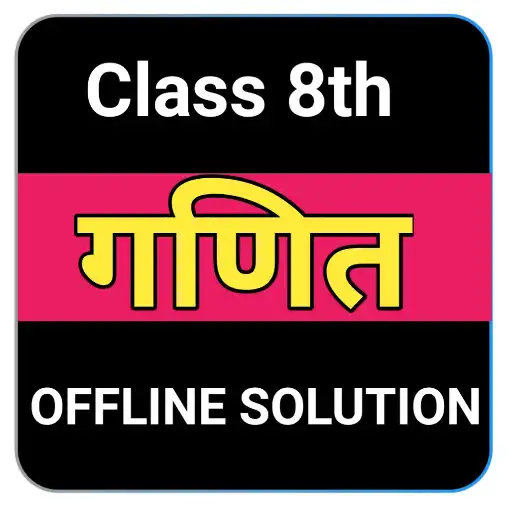 Play Class 8 Math Solution in Hindi APK Play Class 8 Math Solution in Hindi APK