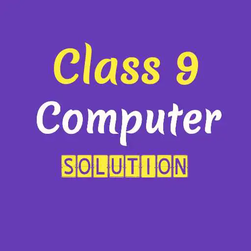 Play Class 9 Computer Solution APK Play Class 9 Computer Solution APK