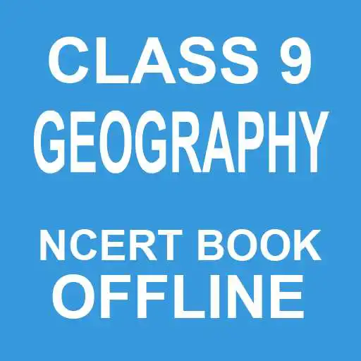 Play Class 9 Geography NCERT Book in English APK Play Class 9 Geography NCERT Book in English APK