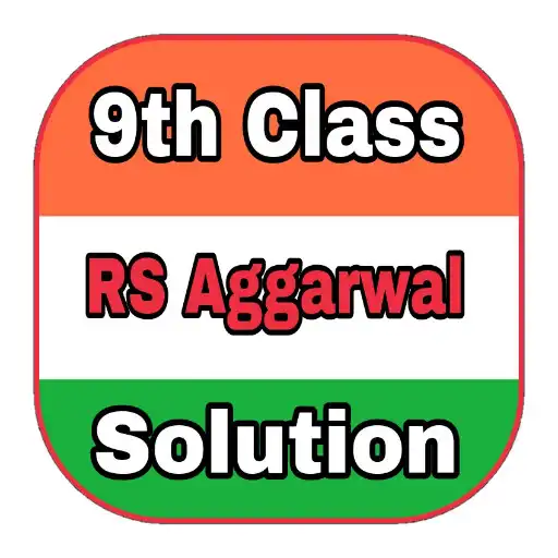 Play Class 9 RS Aggarwal Solution APK Play Class 9 RS Aggarwal Solution APK