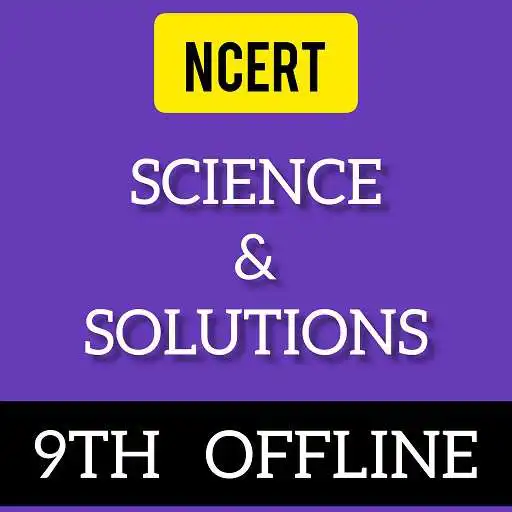 Play Class 9th Science NCERT BS APK