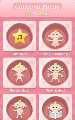 Play CLASSICAL MUSIC FOR MOMMIES Play CLASSICAL MUSIC FOR MOMMIES