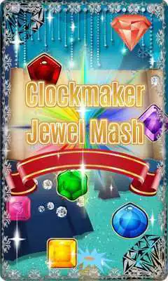Play Clockmaker Jewel Mash Deluxe!