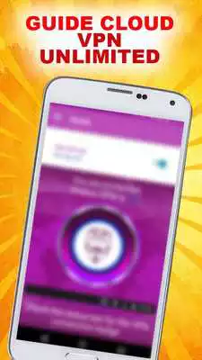 Play Cloud Vpn Free Unlimited Guide