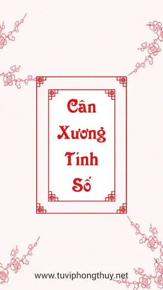 Play Cân Xương Tính Số - Tử Vi 2021  and enjoy Cân Xương Tính Số - Tử Vi 2021 with UptoPlay