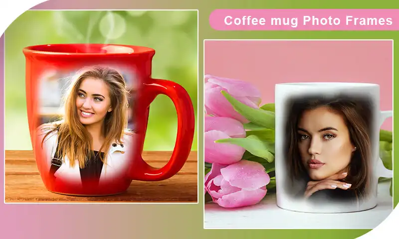 Play Coffee Mug Photo Frames app  and enjoy Coffee Mug Photo Frames app with UptoPlay