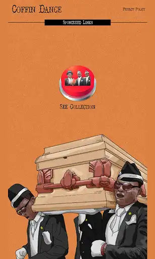 Play Coffin Dance Meme Prank Soundboard  and enjoy Coffin Dance Meme Prank Soundboard with UptoPlay