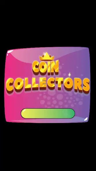 Play Coin Collectors  and enjoy Coin Collectors with UptoPlay