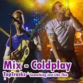 Free play online Coldplay - Something Just Like This APK