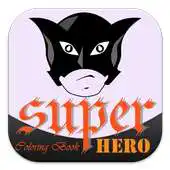 Free play online Coloring Book Super Hero APK Free play online Coloring Book Super Hero APK