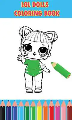 Play Coloring pages Surprise Dolls, LoL