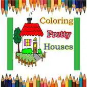 Free play online Coloring Pretty Houses APK