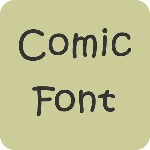 Free play online Comic Font for Samsung Galaxy  APK