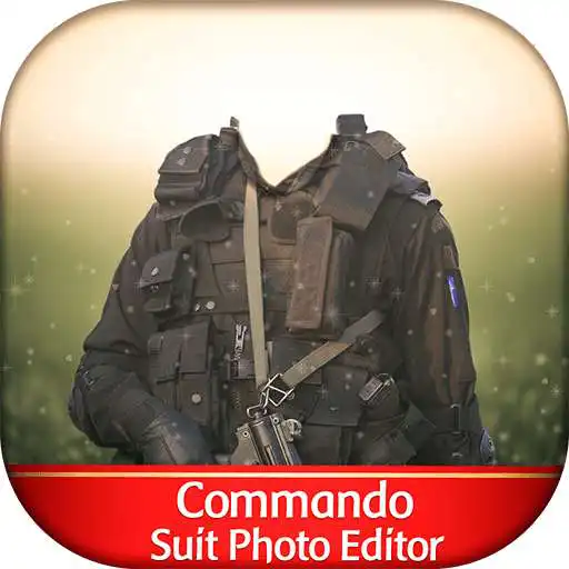 Free play online Commando Suit Photo Editor APK Free play online Commando Suit Photo Editor APK