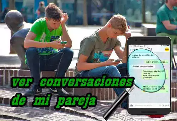 Play Como saber con quien chatea mi pareja por wasap