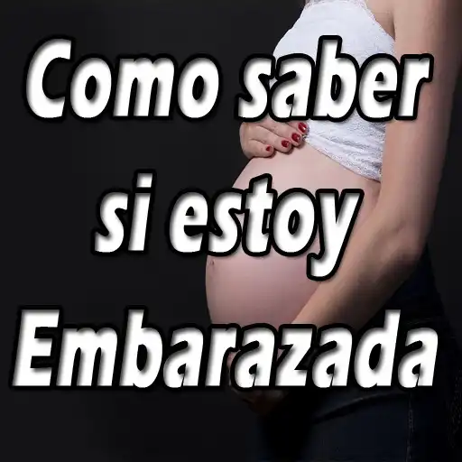 Play Como Saber si Estoy Embarazada APK Play Como Saber si Estoy Embarazada APK